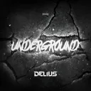 Underground by Delius - Hardstyle cover art