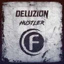 Hustler - Original Edit by Deluzion - Rawstyle cover art