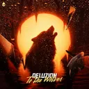 To The Wolves by Deluzion - Rawstyle cover art