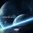 Center of The Universe by Demencia, Jkll - Frenchcore cover art
