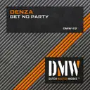 Get No Party by Denza - Euphoric Hardstyle cover art