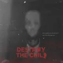 Cover of Destroy The Child