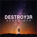 Sunflower - Original Mix by DESTROY3R - Hardstyle cover art