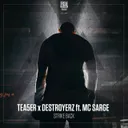 Strike Back by Destroyerz, MC Sarge, TEA5ER - Hardstyle cover art
