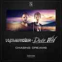 Chasing Dreams - Original Mix by Devin Wild, Waverider - Hardstyle cover art