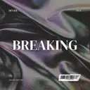 Breaking by Devize, AVA - Hardstyle cover art