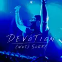 (not) sorry by Devotion - Hardstyle cover art