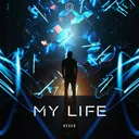 My Life by Dexed - Hardstyle cover art
