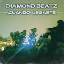 Cuando Llegaste by Diamond Beatz - Hardcore cover art