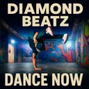 Dance Now by Diamond Beatz - Hardcore cover art