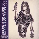 Cover of Die To Feel Alive
