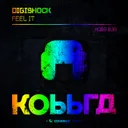 Feel It - Extended Mix by Digishock - Hardstyle cover art