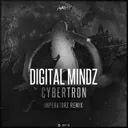Cybertron (Imperatorz Remix) by Digital Mindz - Hardstyle cover art
