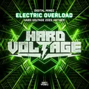 Electric Overload - Hard Voltage 2023 Anthem by Digital Mindz - Hardstyle cover art