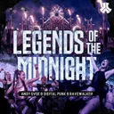 Legends Of The Midnight by Digital Punk, ANDY SVGE, RAVEWALKER - Hardstyle cover art