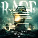 Rage by Digital Punk, Spectre - Hardstyle cover art