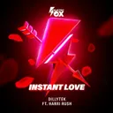 Instant Love by Dillytek, Harri Rush - Happy Hardcore cover art