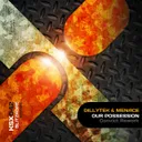 Our Possession - Convict Rework by Dillytek, Menace - Rawstyle cover art