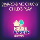 Child's Play - Original Extended Mix by diMaro, MC Chucky, Little D - Hardstyle cover art