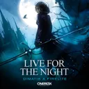 Live For The Night by Dimatik, Firelite - Hardstyle cover art