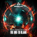 The One To Blame by Dimatik, NIKSTER, Axel Oliver - Happy Hardcore cover art