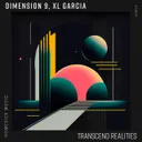Transcend Realities by DIMENSION 9, XL Garcia - Hard Techno cover art