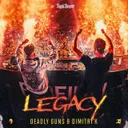 Legacy by Dimitri K, Deadly Guns - Uptempo cover art