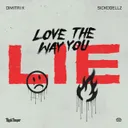 Love The Way You Lie by Dimitri K, Sickddellz - Uptempo cover art