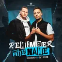 Remember The Name by Dimitri K, MC Robs - Uptempo cover art
