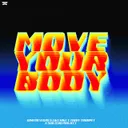 Move Your Body by Dimitri Vegas & Like Mike, Timmy Trumpet, Sub Zero Project - Hardstyle cover art