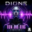 Hum And Ring by Dione - Hardcore cover art