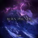 Burn the Sky by Dirpix - Hard Techno cover art