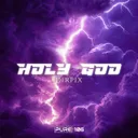 Holy God by Dirpix - Hard Techno cover art