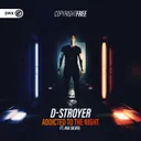 Addicted To The Night by Dirty Workz, D-Stroyer, Ava Silver - Hardstyle cover art