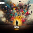 ADHD by Dirty Workz, Hatom - Hardstyle cover art
