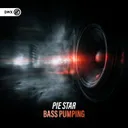 Bass Pumping by Dirty Workz, Pie Star - Hardstyle cover art