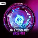BASS PWR by Dirty Workz, DNA, Stephen Game - Hardstyle cover art