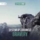 Bravery by Dirty Workz, System of Loudness - Euphoric Hardstyle cover art