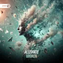 Broken by Dirty Workz, Alleviate - Hardstyle cover art