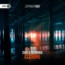 Closure by Dirty Workz, Technikal, Suae - Hardstyle cover art