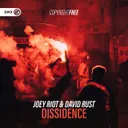 Dissidence by Dirty Workz, David Rust, Joey Riot - Hardstyle cover art