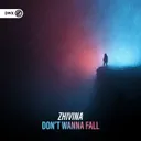 Don't Wanna Fall by Dirty Workz, Zhivina - Hardstyle cover art