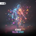 Falling Apart by Dirty Workz, Kennjo - Hardstyle cover art