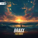 Far Away by Dirty Workz, BraxX - Hardstyle cover art