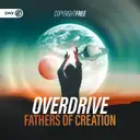 Fathers Of Creation by Dirty Workz, OverDrive - Hardstyle cover art