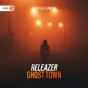 Ghost Town by Dirty Workz, Releazer - Hardstyle cover art