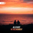 In This Moment by Dirty Workz, Alleviate - Hardstyle cover art