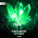 Kryptonite by Dirty Workz, Jade Key, KNVWN, Plauz - Hardstyle cover art