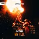 My Hell by Dirty Workz, Hayway - Hardstyle cover art