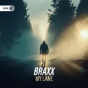My Lane by Dirty Workz, BraxX - Hardstyle cover art